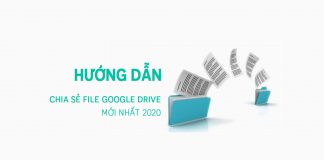 Hướng Dẫn Chia Sẻ File Google Drive 2020