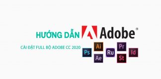 Hướng Dẫn Cài đặt Adobe Cc 2020 Full