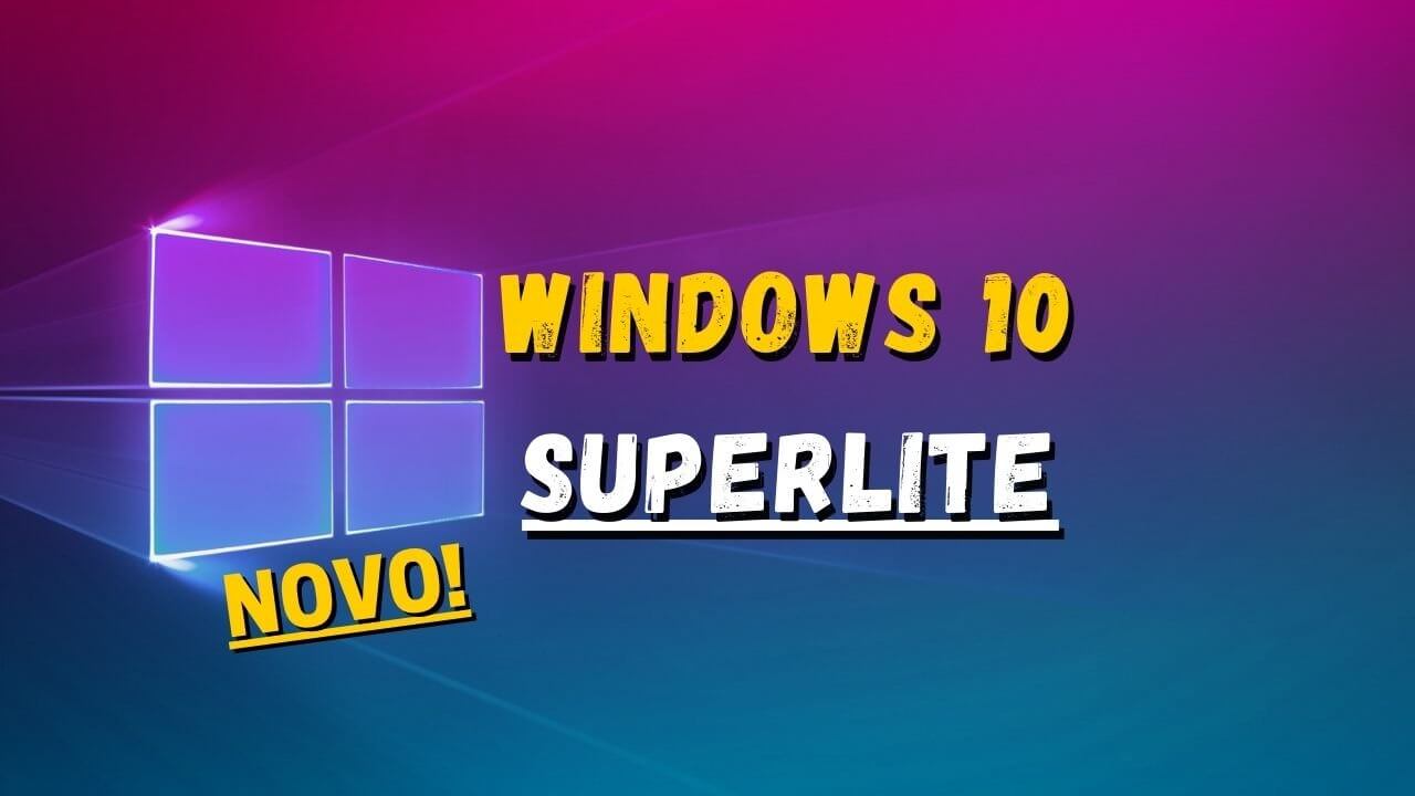 Windows 10 Lite Para Pcs Antigos